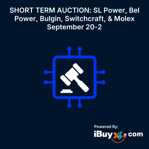SHORT TERM AUCTION: SL Power, Bel Power, Bulgin, Switchcraft, & Molex September 20-2